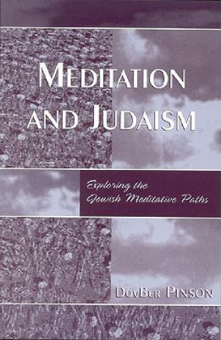 Книга Meditation and Judaism Dov Ber Pinson