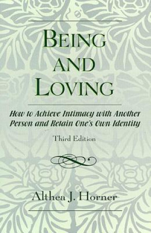 Libro Being and Loving Althea J. Horner