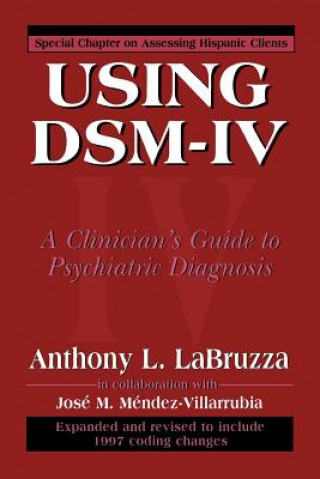 Knjiga Using DSM-IV Anthony LaBruzza