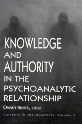 Book Knowledge and Authority in the Psychoanalytic Relationship 