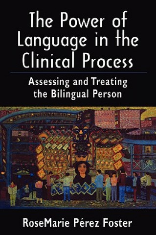 Carte Power of Language in the Clinical Process RoseMarie Perez Foster