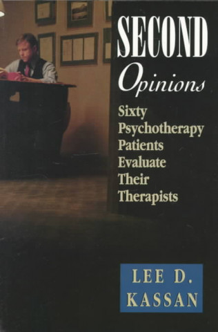 Knjiga Second Opinions Lee D. Kassan
