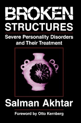 Kniha Broken Structures Salman Akhtar
