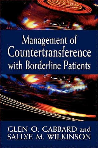 Książka Management of Countertransference with Borderline Patients Glen O. Gabbard