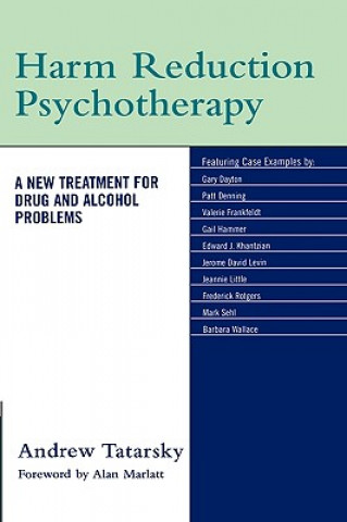 Kniha Harm Reduction Psychotherapy Andrew Tatarsky