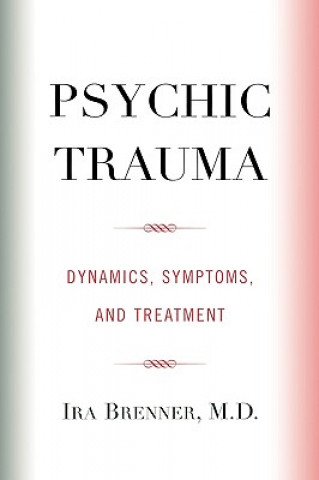 Libro Psychic Trauma Ira Brenner