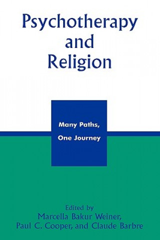 Livre Psychotherapy and Religion Marcella Bakur Weiner