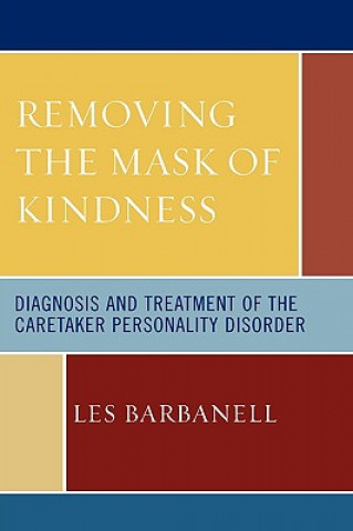 Carte Removing the Mask of Kindness Les Barbanell
