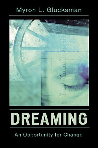 Könyv Dreaming Myron L. Glucksman