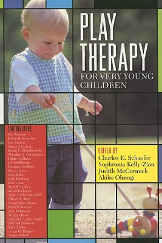 Kniha Play Therapy for Very Young Children Sephronia Kelly-Zion