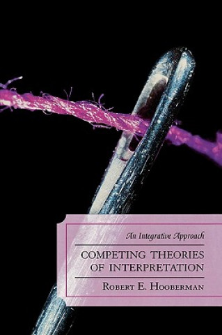 Knjiga Competing Theories of Interpretation Robert E. Hooberman