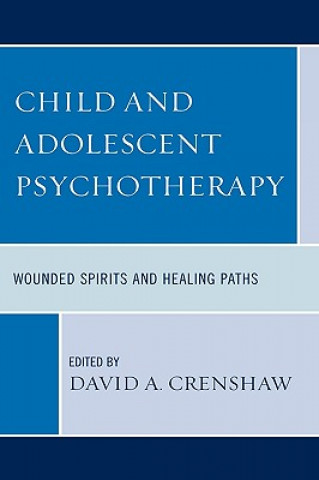 Carte Child and Adolescent Psychotherapy David Crenshaw