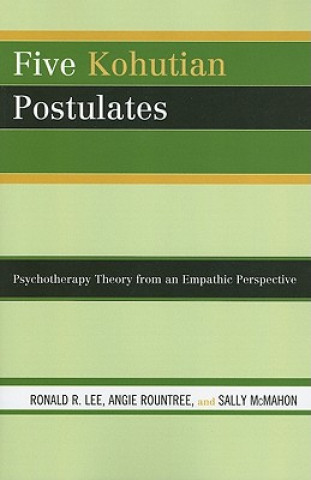 Buch Five Kohutian Postulates Ronald R. Lee