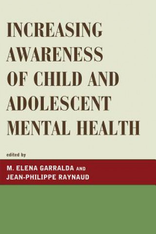 Książka Increasing Awareness of Child and Adolescent Mental Health M. Garralda