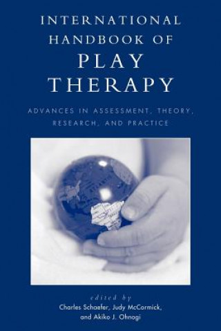Kniha International Handbook of Play Therapy Judy McCormick