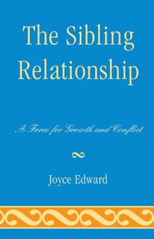 Książka Sibling Relationship Joyce Edward