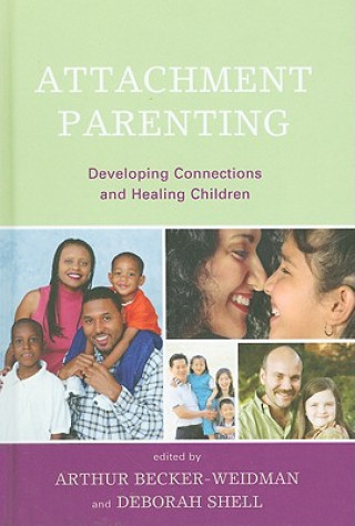 Carte Attachment Parenting Arthur Becker-Weidman