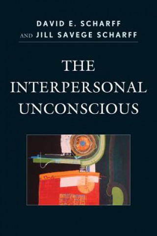 Buch Interpersonal Unconscious David E. Scharff