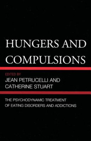 Kniha Hungers and Compulsions Jean Petrucelli