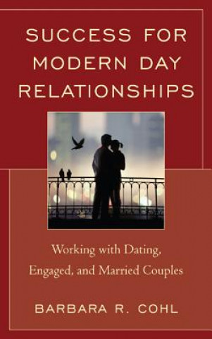 Livre Success for Modern Day Relationships Barbara R. Cohl