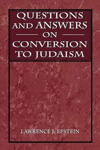 Książka Questions and Answers on Conversion to Judaism Lawrence J. Epstein