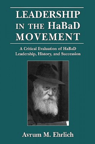 Buch Leadership in the HaBaD Movement Avrum M. Ehrlich