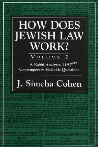 Kniha How Does Jewish Law Work? J. Simcha Cohen