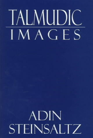 Könyv Talmudic Images Adin Steinsaltz