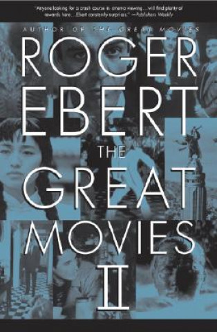 Kniha Great Movies II Robert Ebert