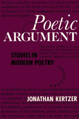 Kniha Poetic Argument Jonathan Kertzer