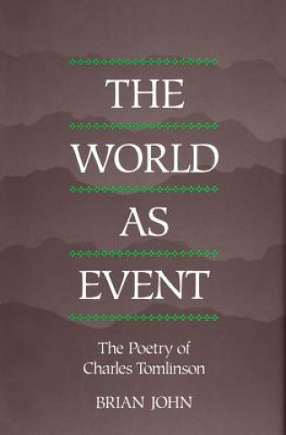Knjiga World as Event Brian John