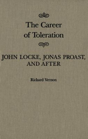 Kniha Career of Toleration Richard A. Vernon
