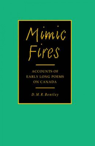 Knjiga Mimic Fires D.M.R. Bentley