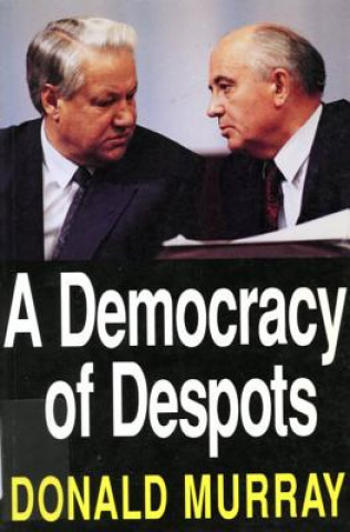 Książka Democracy of Despots Donald Murray