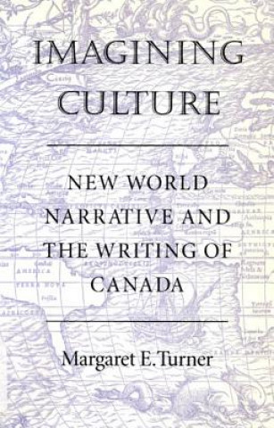 Buch Imagining Culture Margaret E. Turner