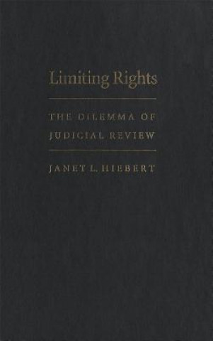 Boek Limiting Rights Janet L. Hiebert