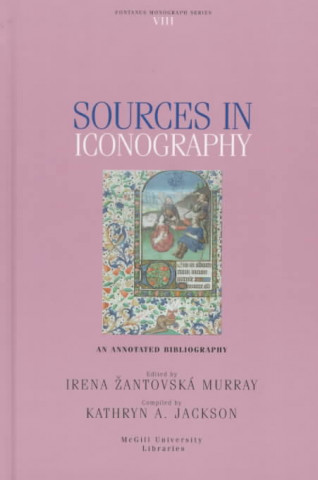 Carte Sources in Iconography in the Blackader-Lauterman Library of Architecture and Art, McGill University Irena Zantovska Murray