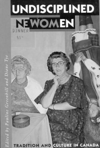 Kniha Undisciplined Women Pauline Greenhill