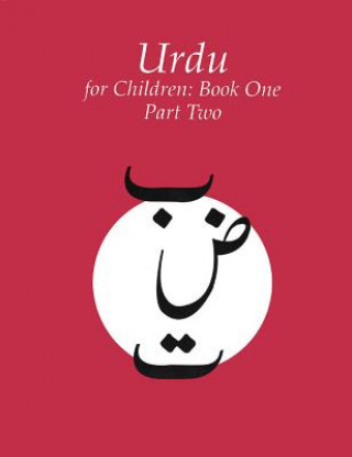 Kniha Urdu for Children, Book 1: Volume 2 