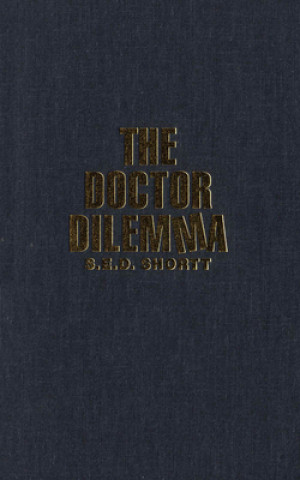 Książka Doctor Dilemma S.E.D. Shortt