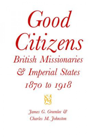 Knjiga Good Citizens James G. Greenlee