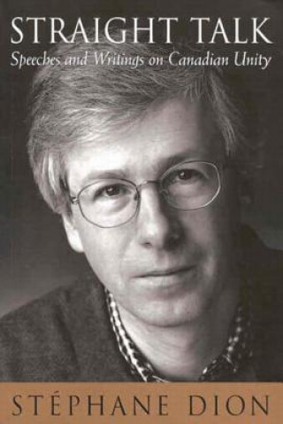 Libro Straight Talk Stephane Dion