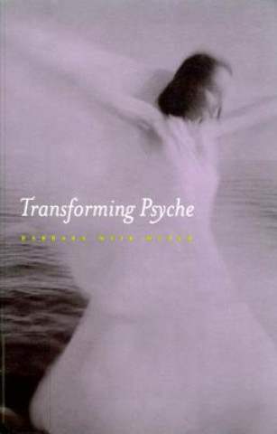 Carte Transforming Psyche Barbara Weir Huber