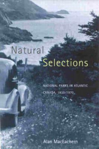 Boek Natural Selections Alan MacEachern
