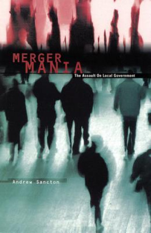 Книга Merger Mania Andrew Sancton