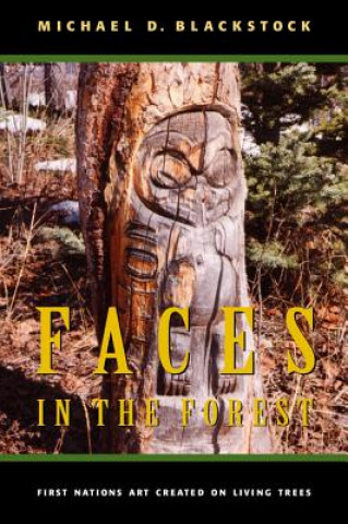 Kniha Faces in the Forest Michael Blackstock