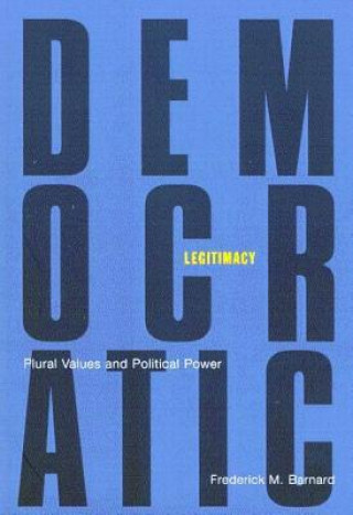 Buch Democratic Legitimacy Frederick M. Barnard