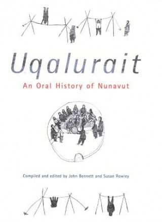 Livre Uqalurait John R. Bennett