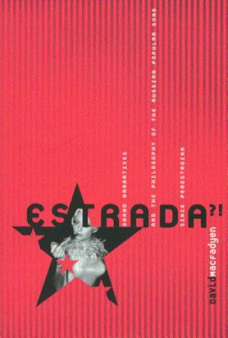 Knjiga Estrada?! David MacFadyen