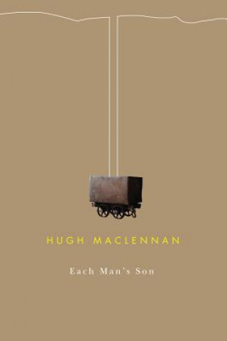 Boek Each Man's Son Hugh MacLennan